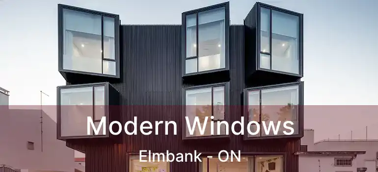 Modern Windows Elmbank - ON