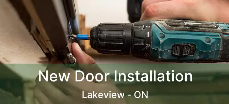  New Door Installation Lakeview - ON