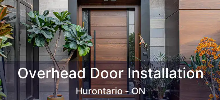  Overhead Door Installation Hurontario - ON