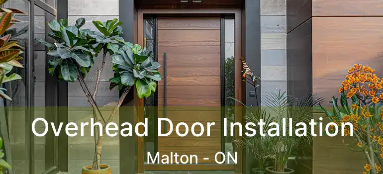  Overhead Door Installation Malton - ON