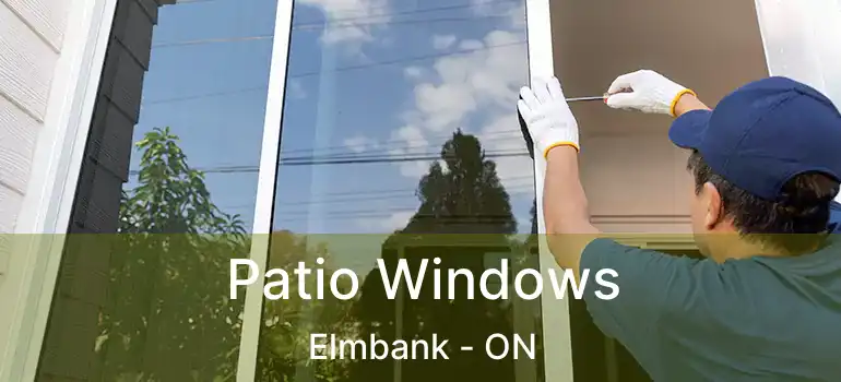  Patio Windows Elmbank - ON