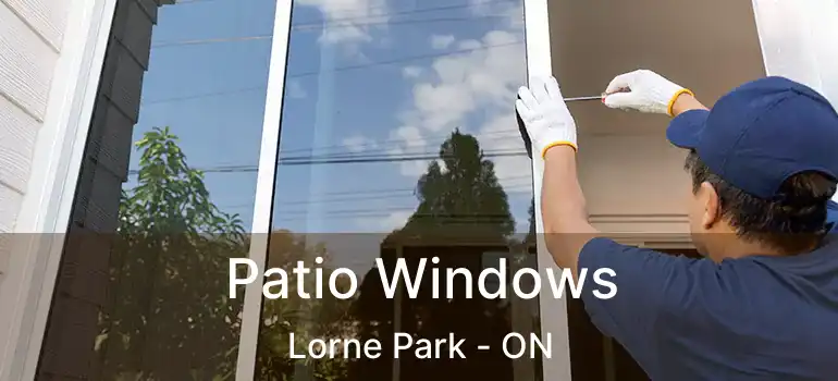 Patio Windows Lorne Park - ON