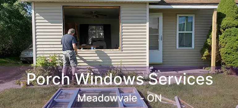  Porch Windows Services Meadowvale - ON