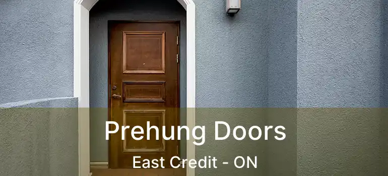  Prehung Doors East Credit - ON