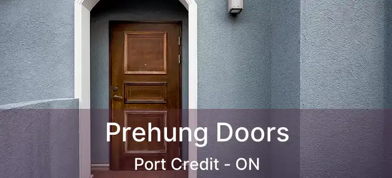 Prehung Doors Port Credit - ON