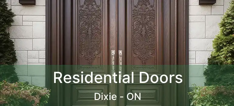  Residential Doors Dixie - ON