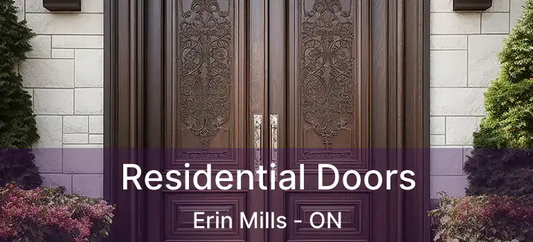  Residential Doors Erin Mills - ON