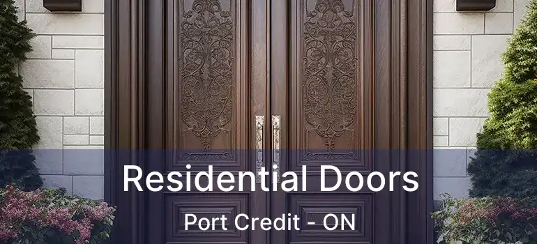 Residential Doors Port Credit - ON