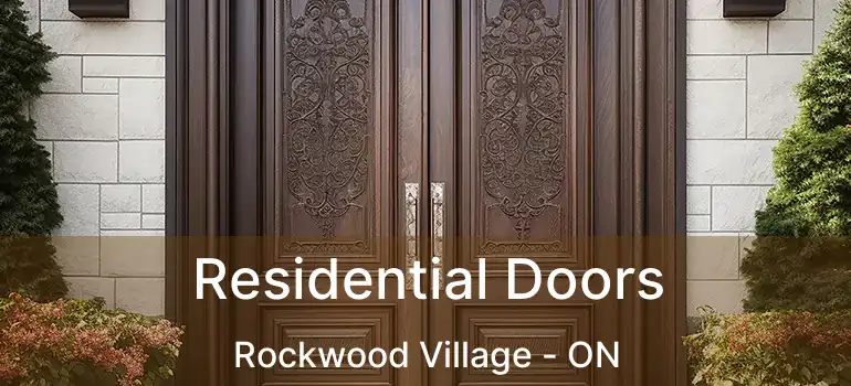  Residential Doors Rockwood Village - ON