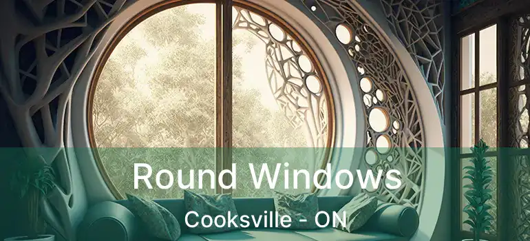  Round Windows Cooksville - ON
