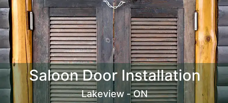  Saloon Door Installation Lakeview - ON