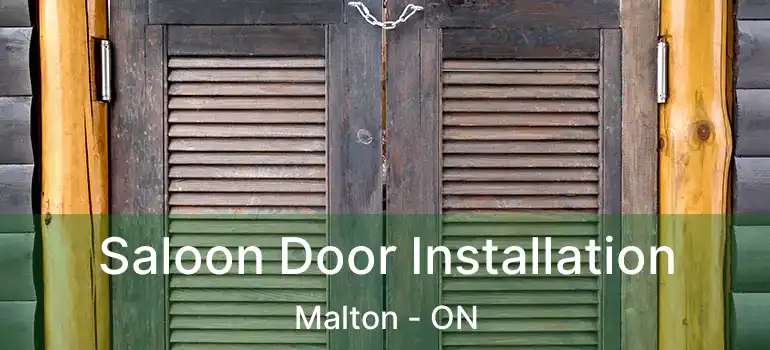  Saloon Door Installation Malton - ON
