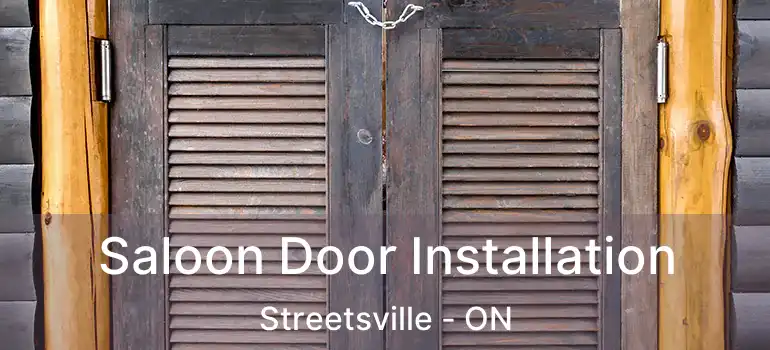  Saloon Door Installation Streetsville - ON