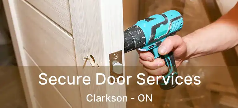  Secure Door Services Clarkson - ON