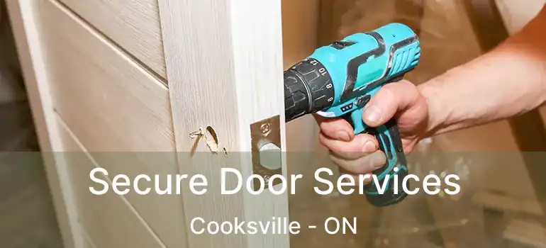  Secure Door Services Cooksville - ON
