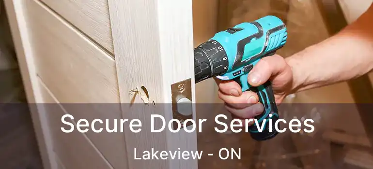  Secure Door Services Lakeview - ON