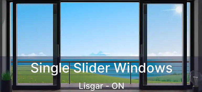  Single Slider Windows Lisgar - ON