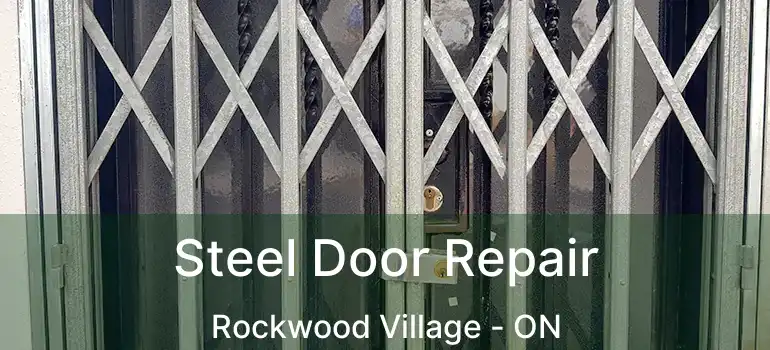  Steel Door Repair Rockwood Village - ON