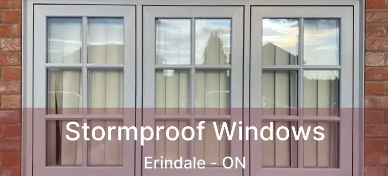  Stormproof Windows Erindale - ON