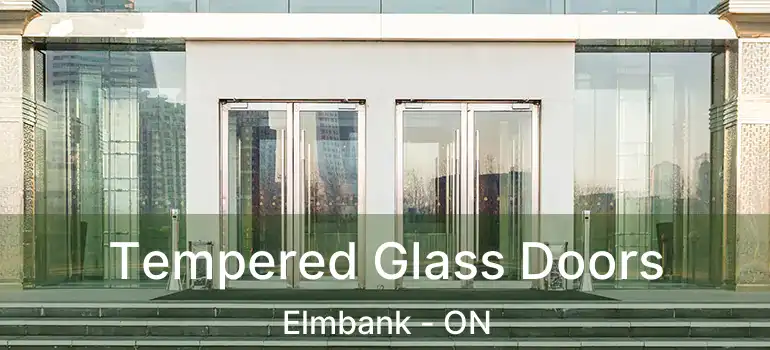  Tempered Glass Doors Elmbank - ON