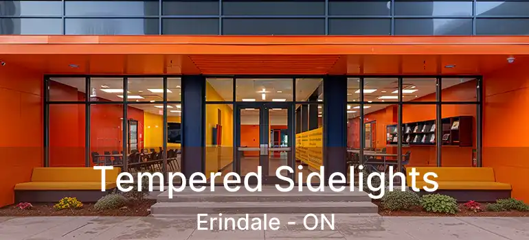  Tempered Sidelights Erindale - ON