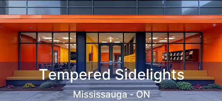  Tempered Sidelights Mississauga - ON