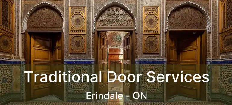  Traditional Door Services Erindale - ON