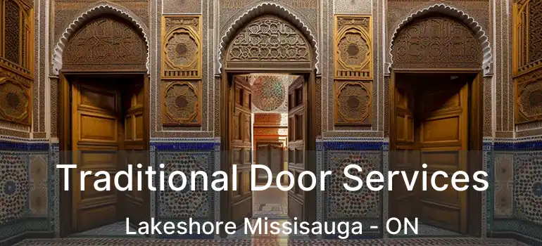  Traditional Door Services Lakeshore Missisauga - ON