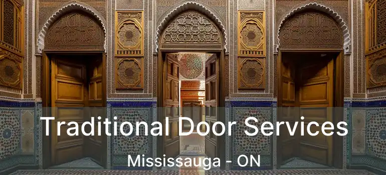  Traditional Door Services Mississauga - ON