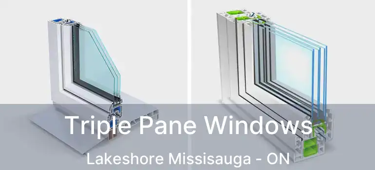  Triple Pane Windows Lakeshore Missisauga - ON