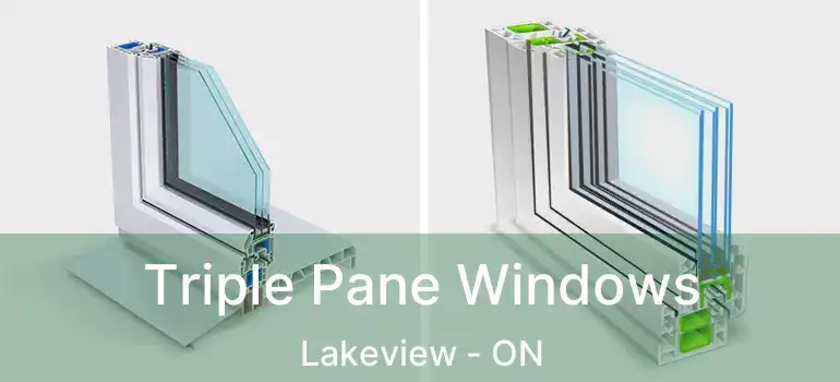  Triple Pane Windows Lakeview - ON