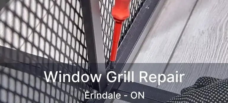  Window Grill Repair Erindale - ON