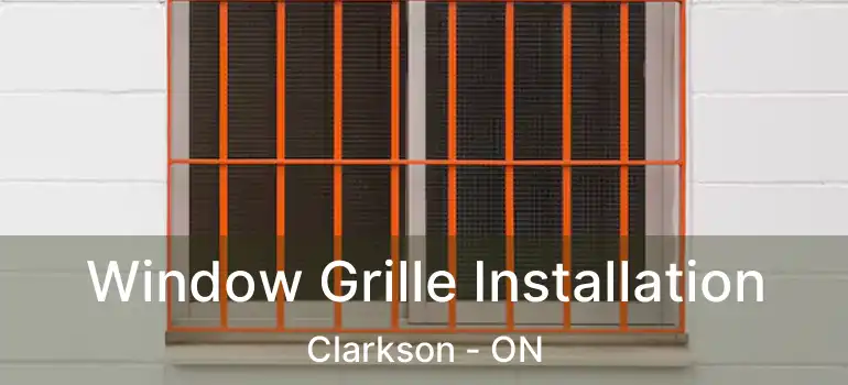  Window Grille Installation Clarkson - ON