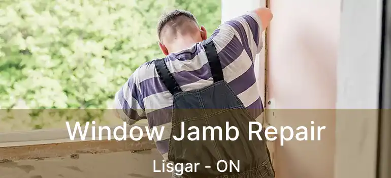  Window Jamb Repair Lisgar - ON