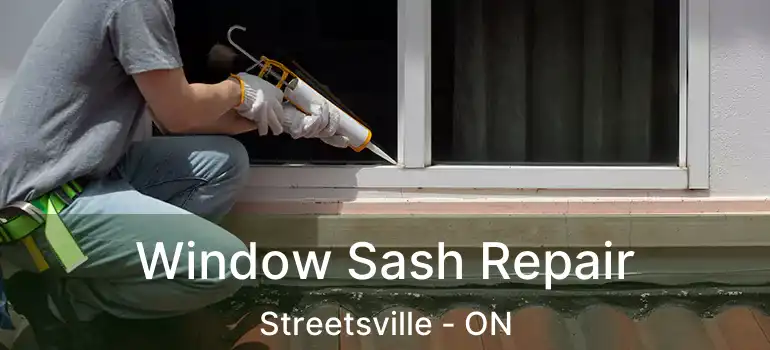  Window Sash Repair Streetsville - ON