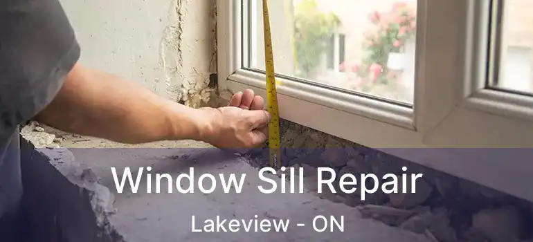  Window Sill Repair Lakeview - ON