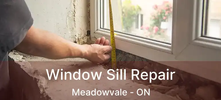  Window Sill Repair Meadowvale - ON