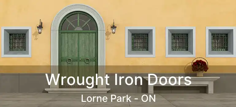  Wrought Iron Doors Lorne Park - ON